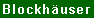 Btn_blockhaus.gif (998 Byte)